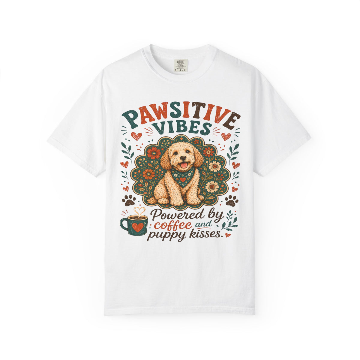 Pawsitive Vibes | Coffee & Puppy Kisses Dog Lover T-shirt