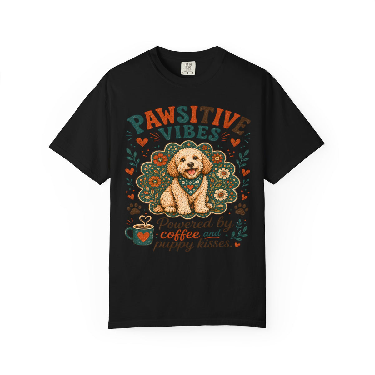Pawsitive Vibes | Coffee & Puppy Kisses Dog Lover T-shirt