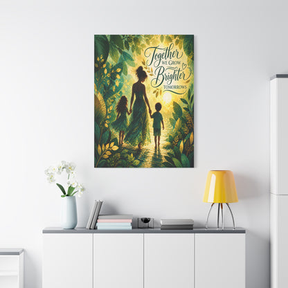 Together We Grow Brighter Tomorrows – Mother &amp; Children Wall Art