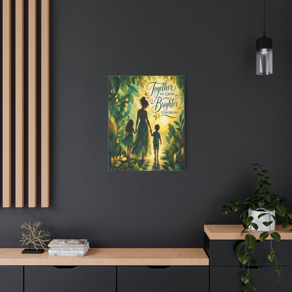Together We Grow Brighter Tomorrows – Mother &amp; Children Wall Art