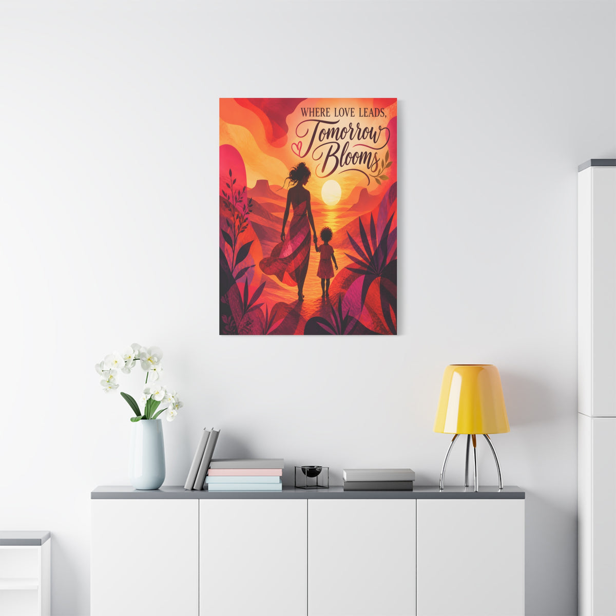 Where Love Leads, Tomorrow Blooms – Mother & Child Wall Art