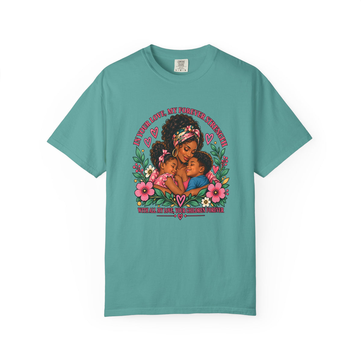 Black Mom & Children Love T-Shirt – Forever Strength Mother’s Day Gift