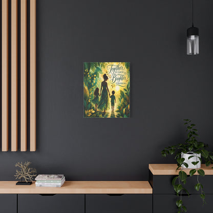 Together We Grow Brighter Tomorrows – Mother &amp; Children Wall Art