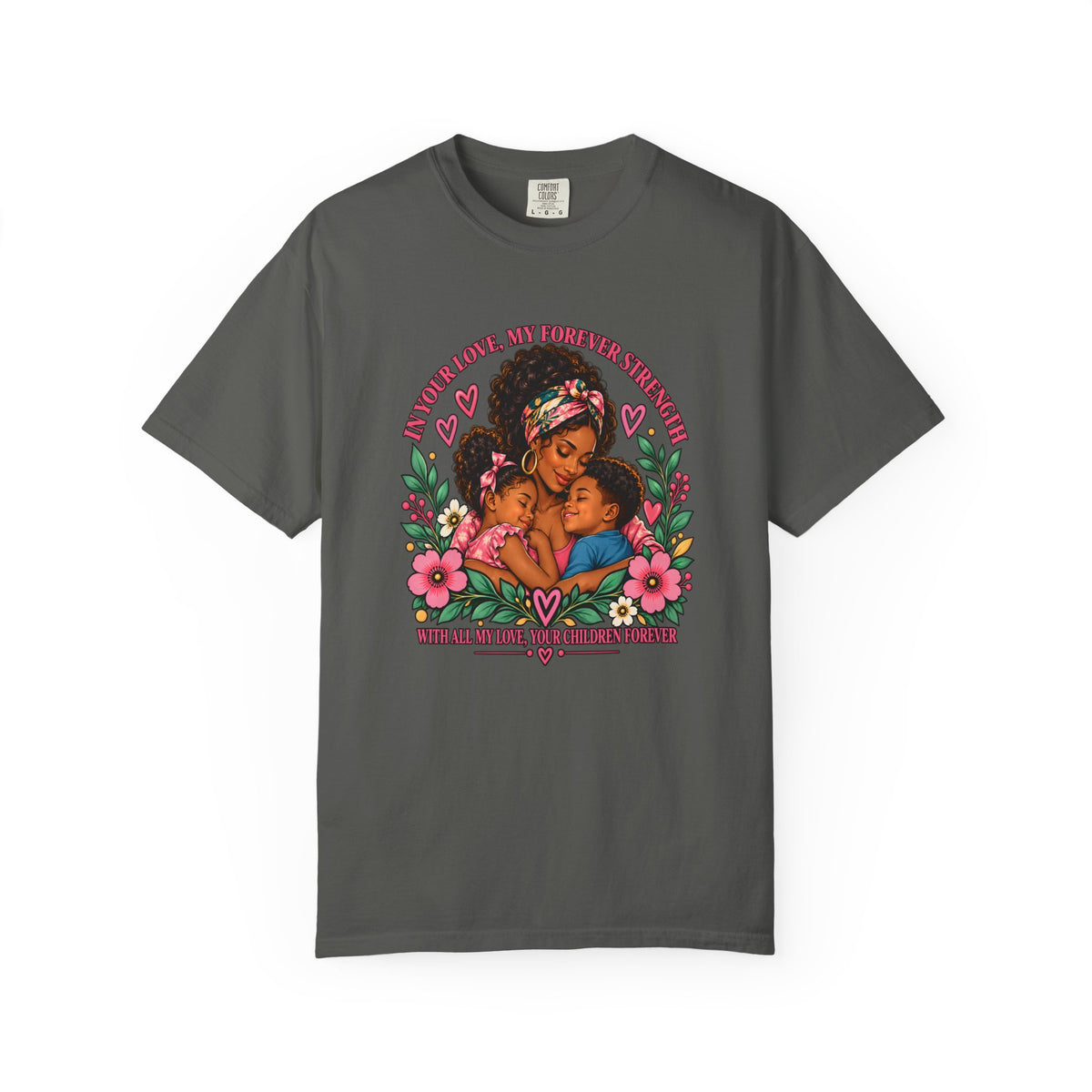 Black Mom & Children Love T-Shirt – Forever Strength Mother’s Day Gift