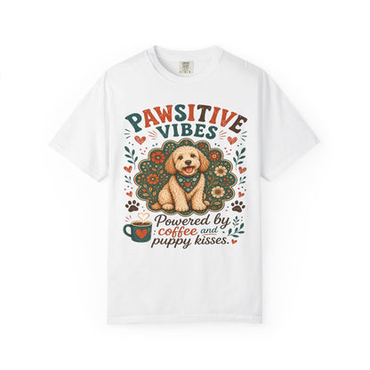 Pawsitive Vibes | Coffee & Puppy Kisses Dog Lover T-shirt