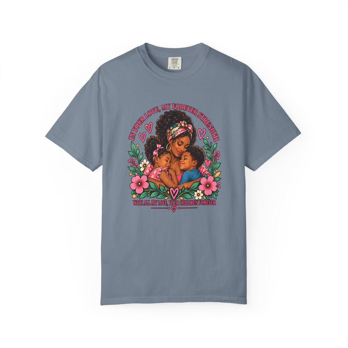 Black Mom & Children Love T-Shirt – Forever Strength Mother’s Day Gift