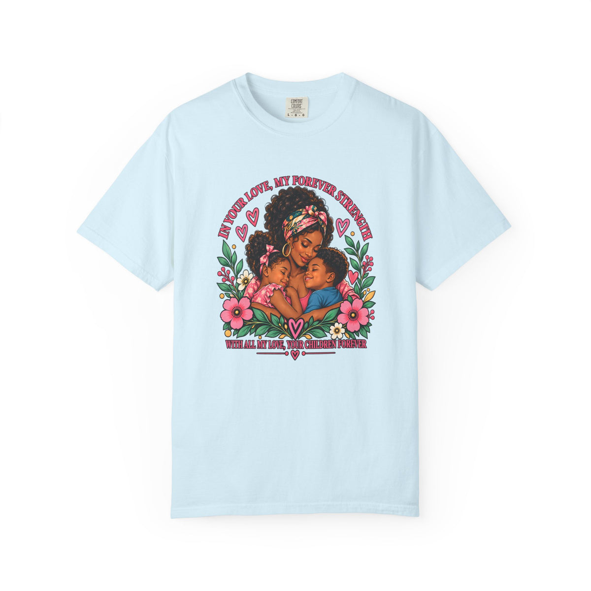 Black Mom & Children Love T-Shirt – Forever Strength Mother’s Day Gift