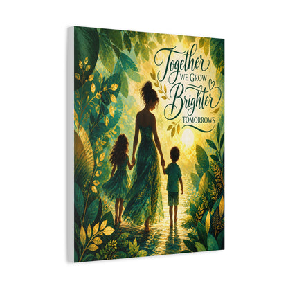 Together We Grow Brighter Tomorrows – Mother &amp; Children Wall Art