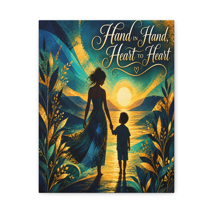 Hand in Hand, Heart to Heart Mother and Son Wall Art