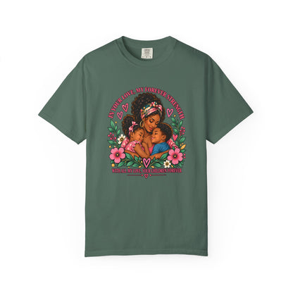 Black Mom & Children Love T-Shirt – Forever Strength Mother’s Day Gift