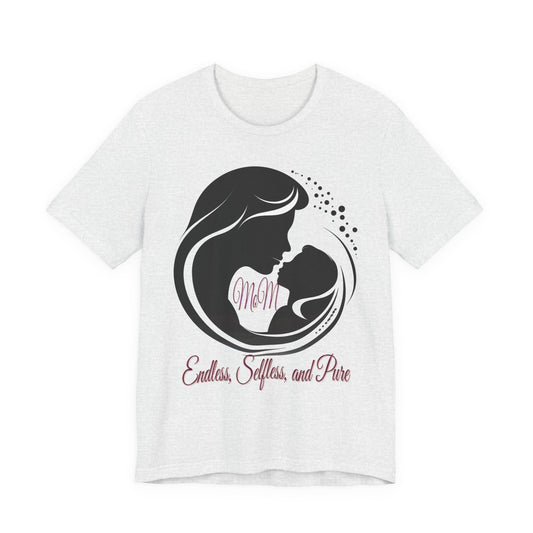 Mom Silhouette T-Shirt — "Endless, Selfless, and Pure" Mother's Day Tee