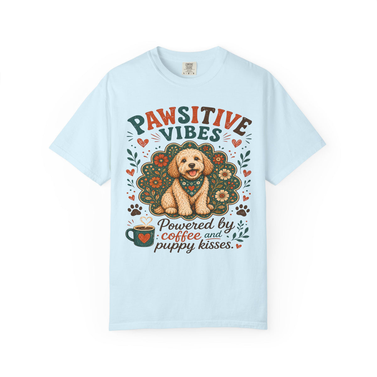 Pawsitive Vibes | Coffee & Puppy Kisses Dog Lover T-shirt
