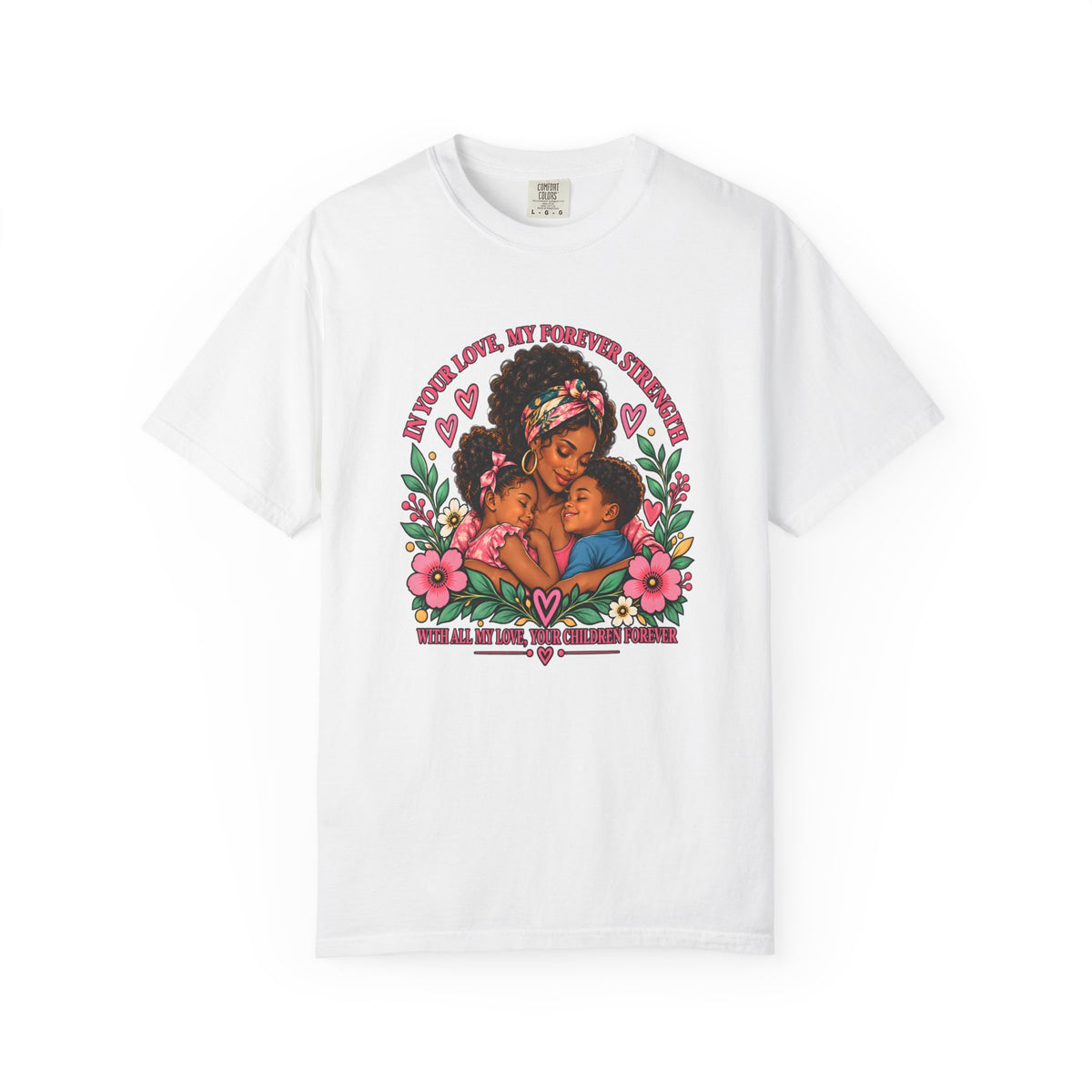 Black Mom & Children Love T-Shirt – Forever Strength Mother’s Day Gift