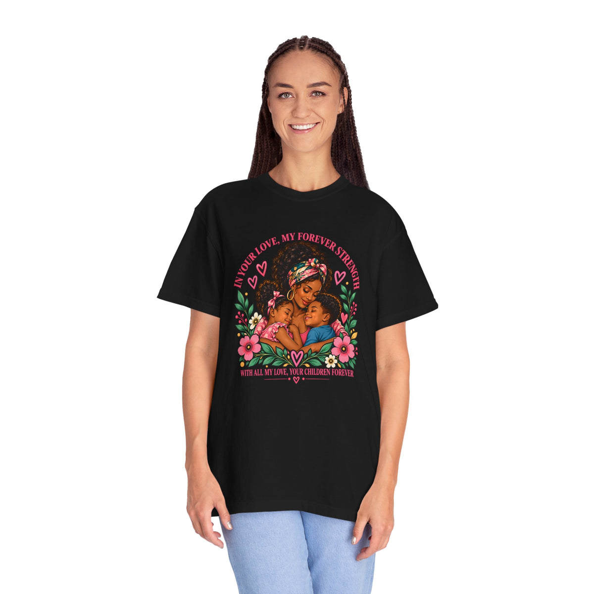 Black Mom & Children Love T-Shirt – Forever Strength Mother’s Day Gift